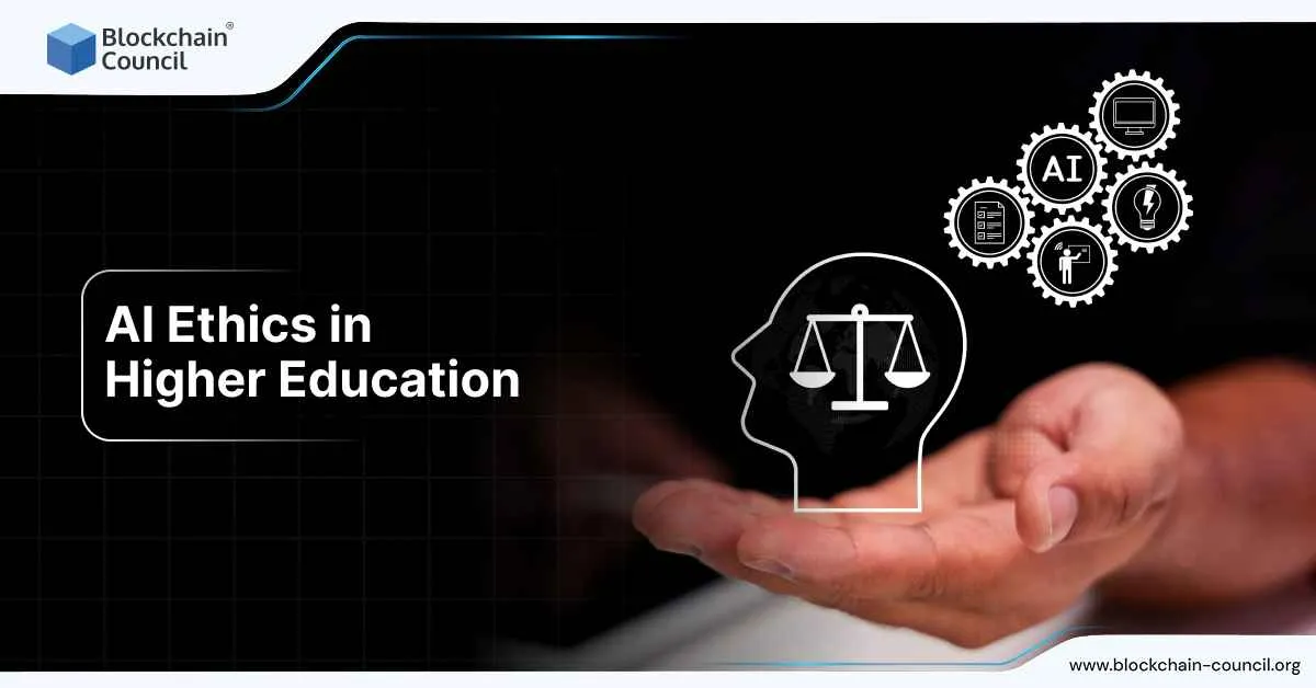 AI Ethics in Higher Education