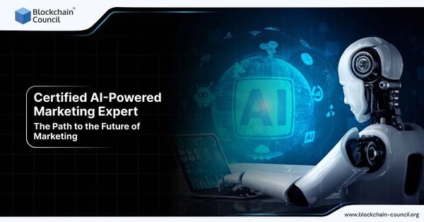 Certified AI-Powered Marketing Expert - The Path to the Future of Marketing