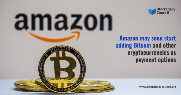Amazon may soon start adding Bitcoin and other cryptocurrencies as payment options