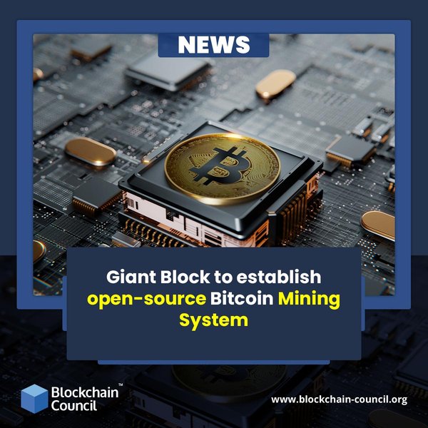 Giant Block to establish Open-Source Bitcoin Mining System