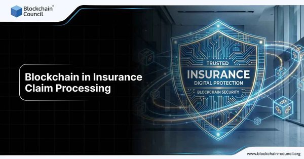 Blockchain in Insurance Claim Processing