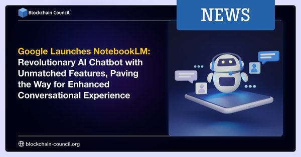 Google Launches NotebookLM