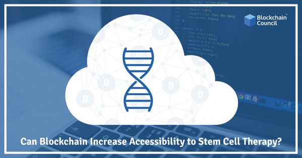 Can-Blockchain-Increase-Accessibility-to-Stem-Cell-Therapy