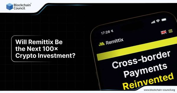 Will Remittix Be the Next 100× Crypto Investment?