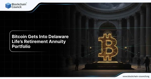 Bitcoin Gets Into Delaware Life’s Retirement Annuity Portfolio