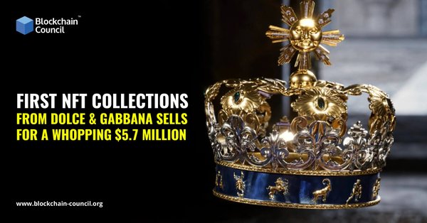 First NFT Collections From Dolce & Gabbana Sells For A Whopping $5.7 Million