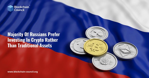Majority Of Russians Prefer Investing In Crypto Rather Than Traditional Assets