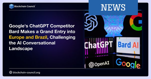 Bard Makes a Grand Entry into Europe and Brazil