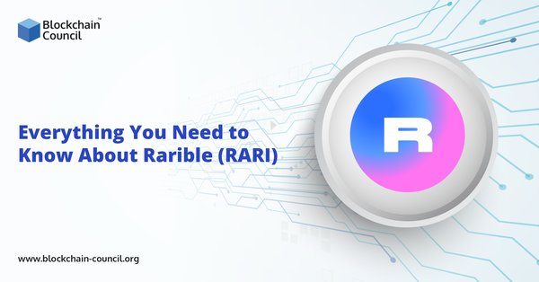 Know Everything About Rarible (RARI)
