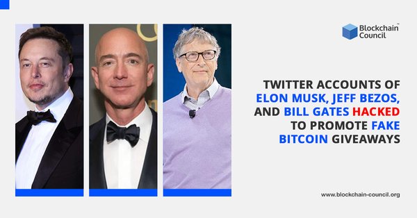 Twitter-Accounts-of-Elon-Musk,-Jeff-Bezos,-and-Bill-Gates-Hacked-to-Promote-Fake-Bitcoin-Giveaways