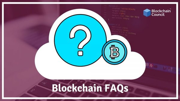 blockchain-faqs-most-frequently-asked-questions-in-blockchain
