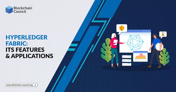 Hyperledger-Fabric-Its-Features-&-Applications
