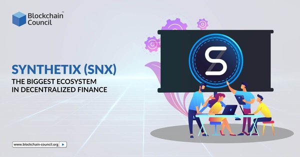 Synt-etix (SNX)- The-Biggest-Ecosystem-in-Decentralized-Finance