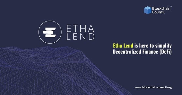 Etha Lend is here to simplify Decentralized Finance (DeFi)