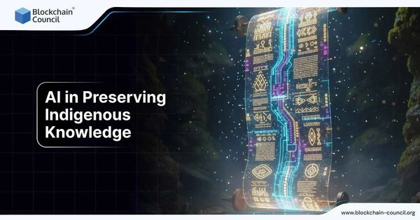 AI in Preserving Indigenous Knowledge
