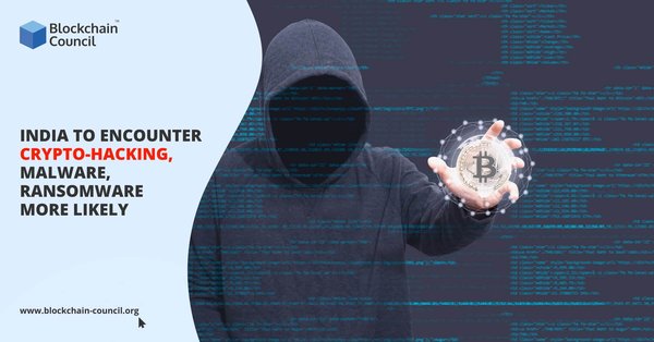 India-to-Encounter-Crypto-Hacking,-Malware,-Ransomware-More-Likely